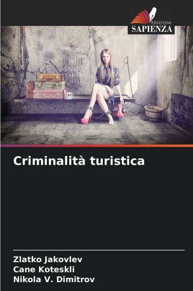 CriminalitÃ¯Â¿Â½ turistica