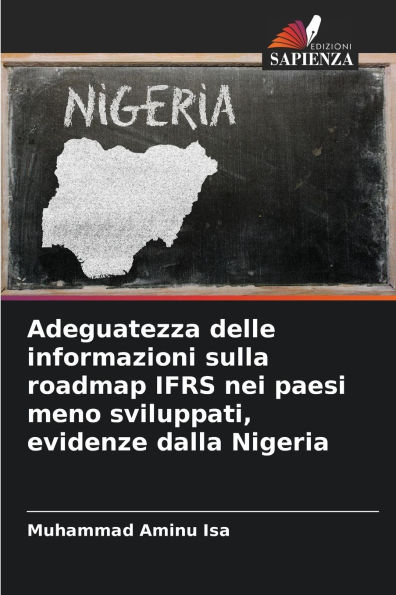 Adeguatezza delle informazioni sulla roadmap IFRS nei paesi meno sviluppati, evidenze dalla Nigeria