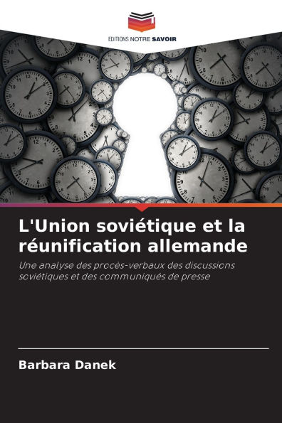 L'Union soviÃ¯Â¿Â½tique et la rÃ¯Â¿Â½unification allemande