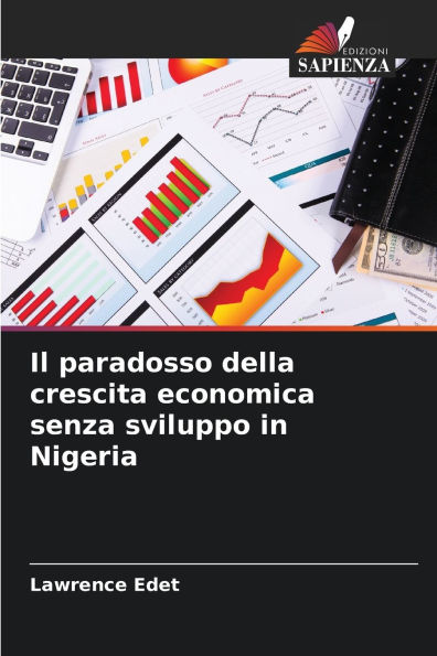 Il paradosso della crescita economica senza sviluppo in Nigeria