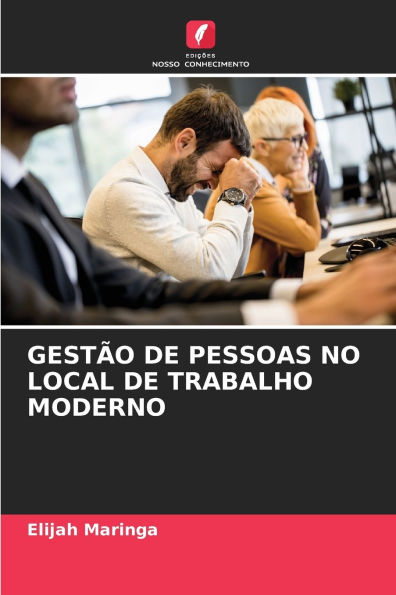 GestÃ¯Â¿Â½o de Pessoas No Local de Trabalho Moderno