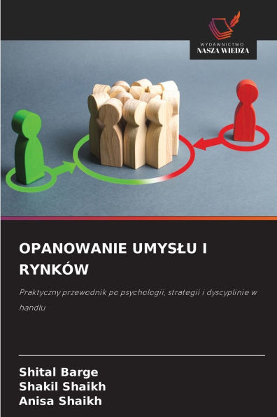 Opanowanie Umyslu I Rynk�w