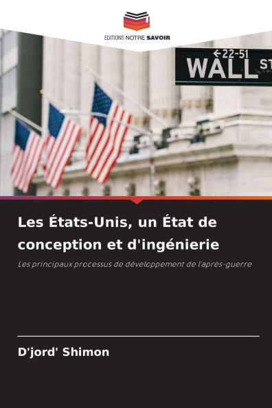 Les �tats-Unis, un �tat de conception et d'ing�nierie
