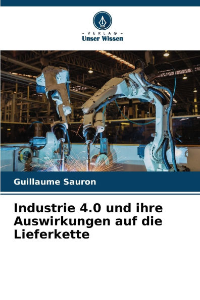 Industrie 4.0 und ihre Auswirkungen auf die Lieferkette