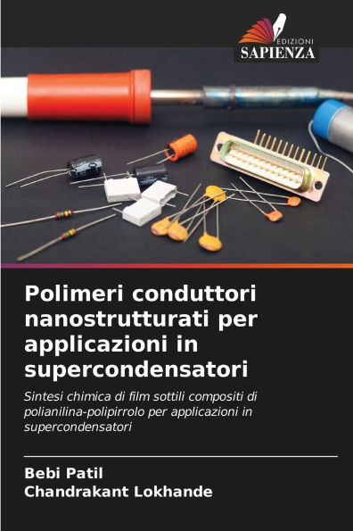Polimeri conduttori nanostrutturati per applicazioni in supercondensatori