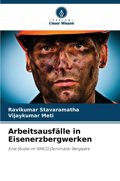 ArbeitsausfÃ¯Â¿Â½lle in Eisenerzbergwerken
