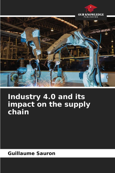 Industry 4.0 and its impact on the supply chain
