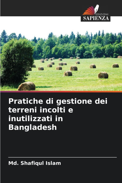 Pratiche di gestione dei terreni incolti e inutilizzati in Bangladesh
