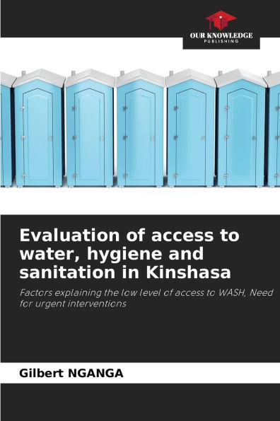 Evaluation of access to water, hygiene and sanitation in Kinshasa
