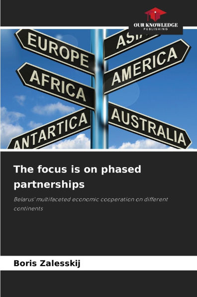 The focus is on phased partnerships