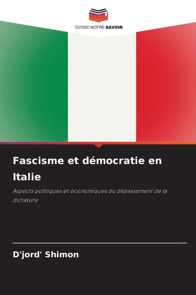 Fascisme et dÃ¯Â¿Â½mocratie en Italie