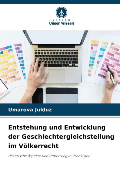 Entstehung und Entwicklung der Geschlechtergleichstellung im VÃ¯Â¿Â½lkerrecht