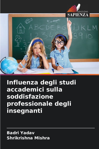 Influenza degli studi accademici sulla soddisfazione professionale degli insegnanti
