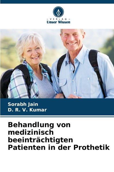 Behandlung von medizinisch beeintr�chtigten Patienten in der Prothetik