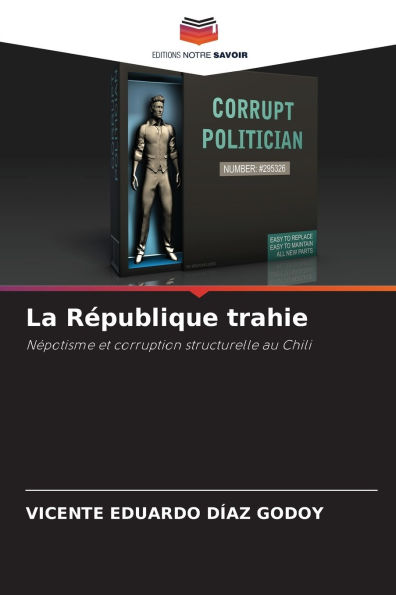 La RÃ¯Â¿Â½publique trahie