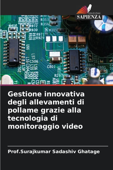 Gestione innovativa degli allevamenti di pollame grazie alla tecnologia di monitoraggio video