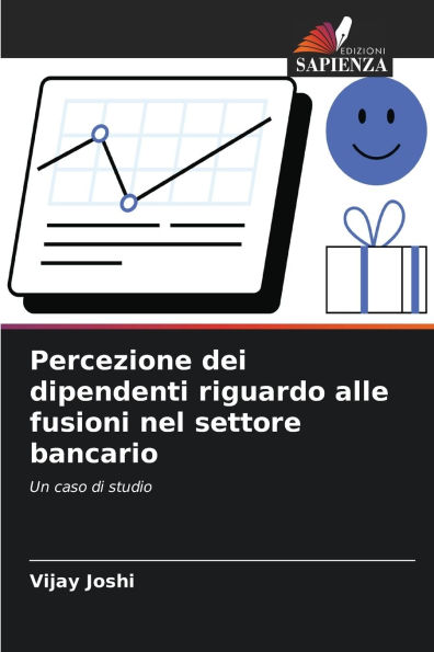Percezione dei dipendenti riguardo alle fusioni nel settore bancario