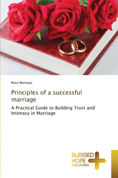 Principles of a successful marriage