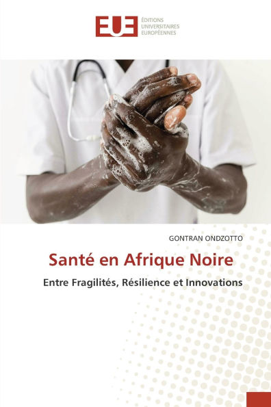 SantÃ¯Â¿Â½ en Afrique Noire