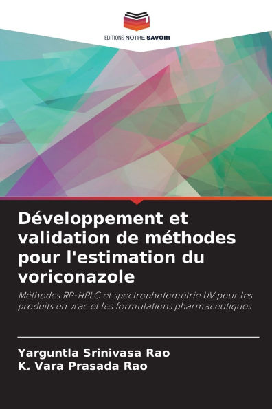 DÃ¯Â¿Â½veloppement et validation de mÃ¯Â¿Â½thodes pour l'estimation du voriconazole
