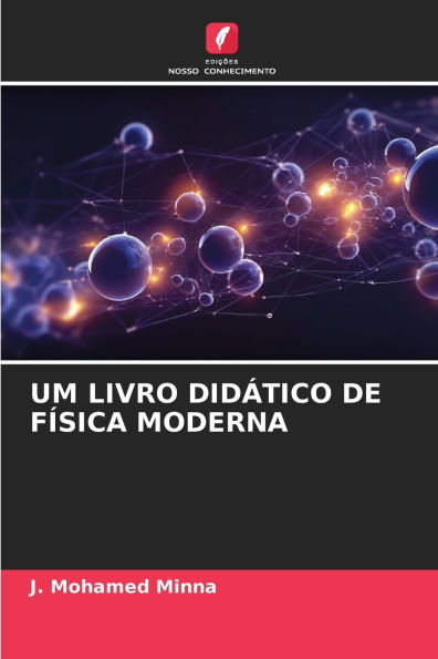 Um Livro DidÃ¯Â¿Â½tico de FÃ¯Â¿Â½sica Moderna