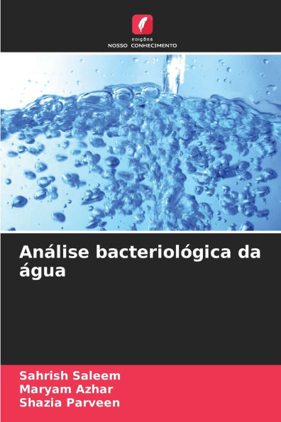AnÃ¯Â¿Â½lise bacteriolÃ¯Â¿Â½gica da Ã¯Â¿Â½gua