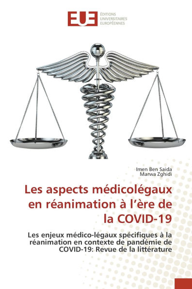 Les aspects mÃ¯Â¿Â½dicolÃ¯Â¿Â½gaux en rÃ¯Â¿Â½animation Ã¯Â¿Â½ l'Ã¯Â¿Â½re de la COVID-19