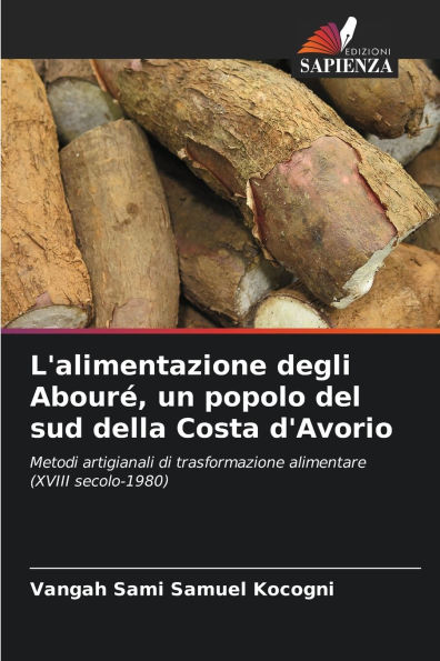 L'alimentazione degli AbourÃ¯Â¿Â½, un popolo del sud della Costa d'Avorio
