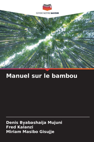 Manuel sur le bambou
