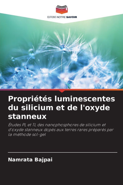 PropriÃ¯Â¿Â½tÃ¯Â¿Â½s luminescentes du silicium et de l'oxyde stanneux