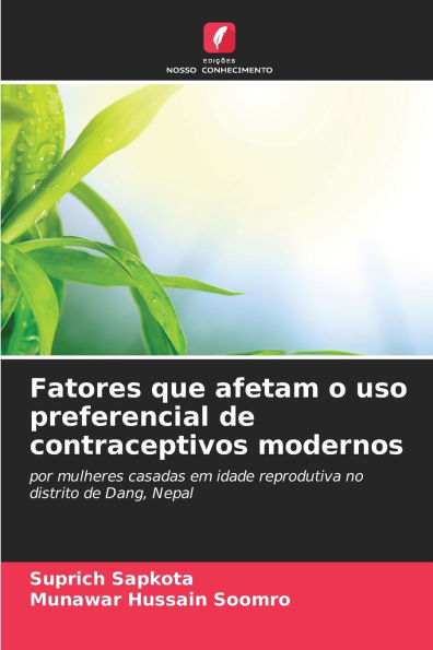 Fatores que afetam o uso preferencial de contraceptivos modernos
