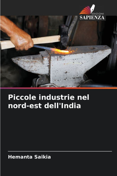 Piccole industrie nel nord-est dell'India