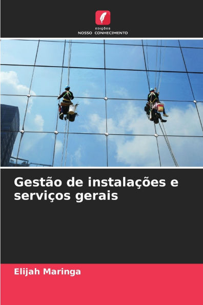 GestÃ¯Â¿Â½o de instalaÃ¯Â¿Â½Ã¯Â¿Â½es e serviÃ¯Â¿Â½os gerais