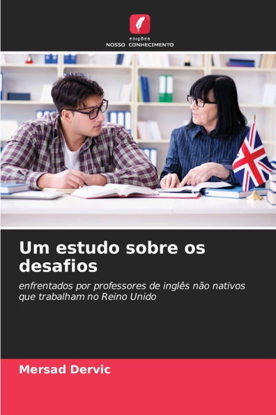 Um estudo sobre os desafios