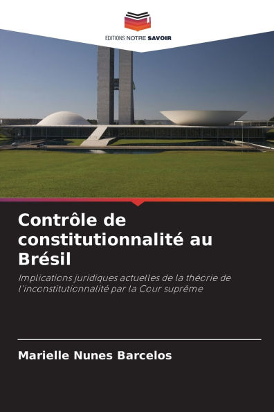 ContrÃ¯Â¿Â½le de constitutionnalitÃ¯Â¿Â½ au BrÃ¯Â¿Â½sil