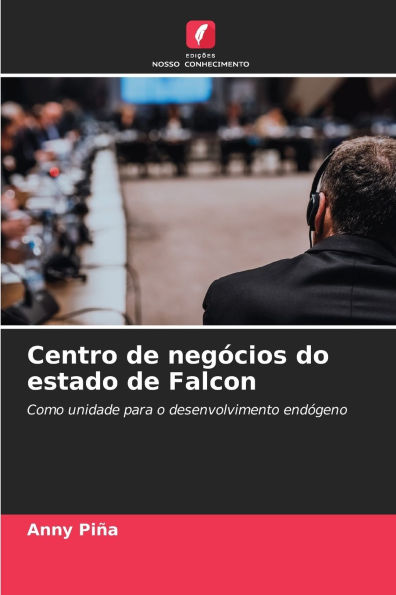 Centro de negÃ¯Â¿Â½cios do estado de Falcon