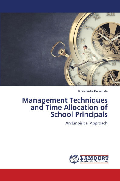 Management Techniques and Time Allocation of School Principals