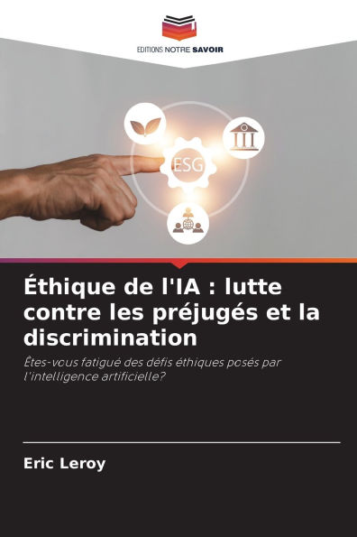 �thique de l'IA: lutte contre les pr�jug�s et la discrimination