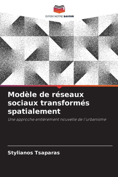 ModÃ¯Â¿Â½le de rÃ¯Â¿Â½seaux sociaux transformÃ¯Â¿Â½s spatialement