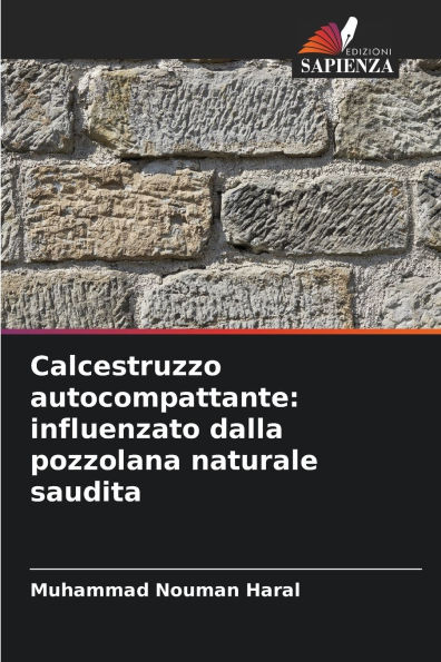 Calcestruzzo autocompattante: influenzato dalla pozzolana naturale saudita