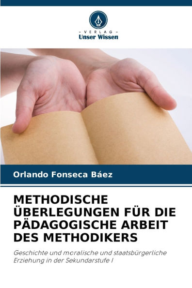 Methodische Ã¯Â¿Â½berlegungen FÃ¯Â¿Â½r Die PÃ¯Â¿Â½dagogische Arbeit Des Methodikers