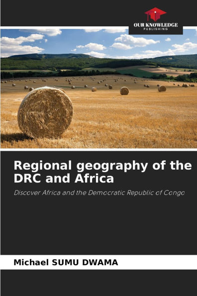Regional geography of the DRC and Africa