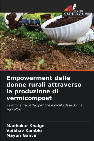 Empowerment delle donne rurali attraverso la produzione di vermicompost