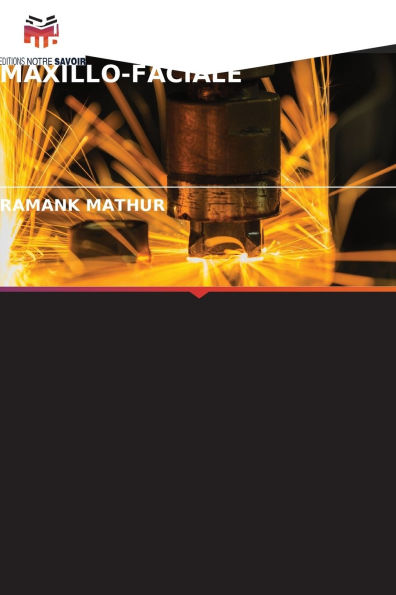Les Lasers Dans La Chirurgie Orale Et Maxillo-Faciale