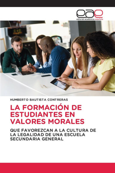 La Formaci�n de Estudiantes En Valores Morales