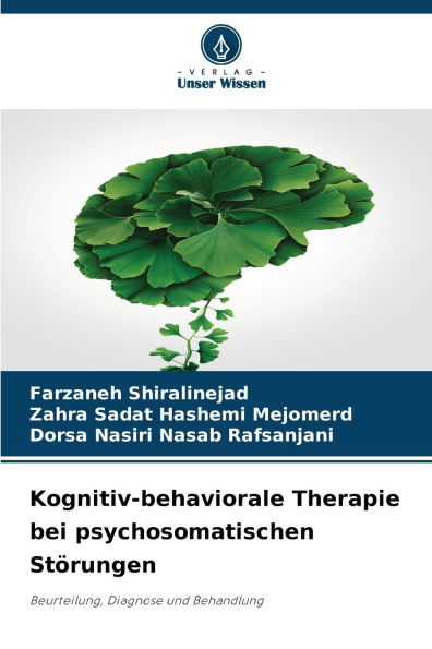 Kognitiv-behaviorale Therapie bei psychosomatischen StÃ¯Â¿Â½rungen