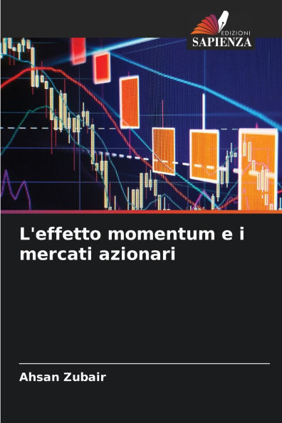 L'effetto momentum e i mercati azionari