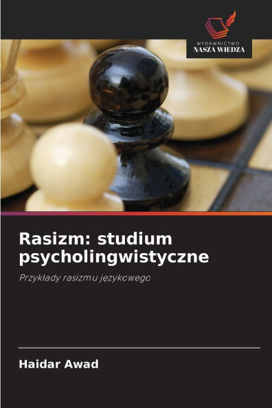 Rasizm: studium psycholingwistyczne