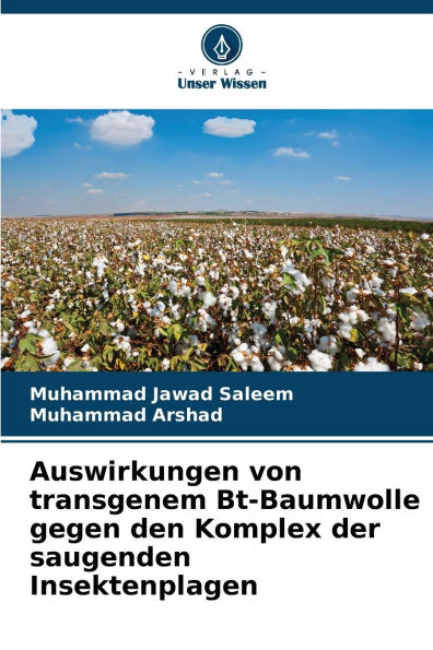 Auswirkungen von transgenem Bt-Baumwolle gegen den Komplex der saugenden Insektenplagen