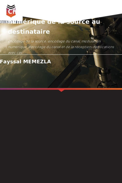 Cha�ne de transmission num�rique de la source au destinataire